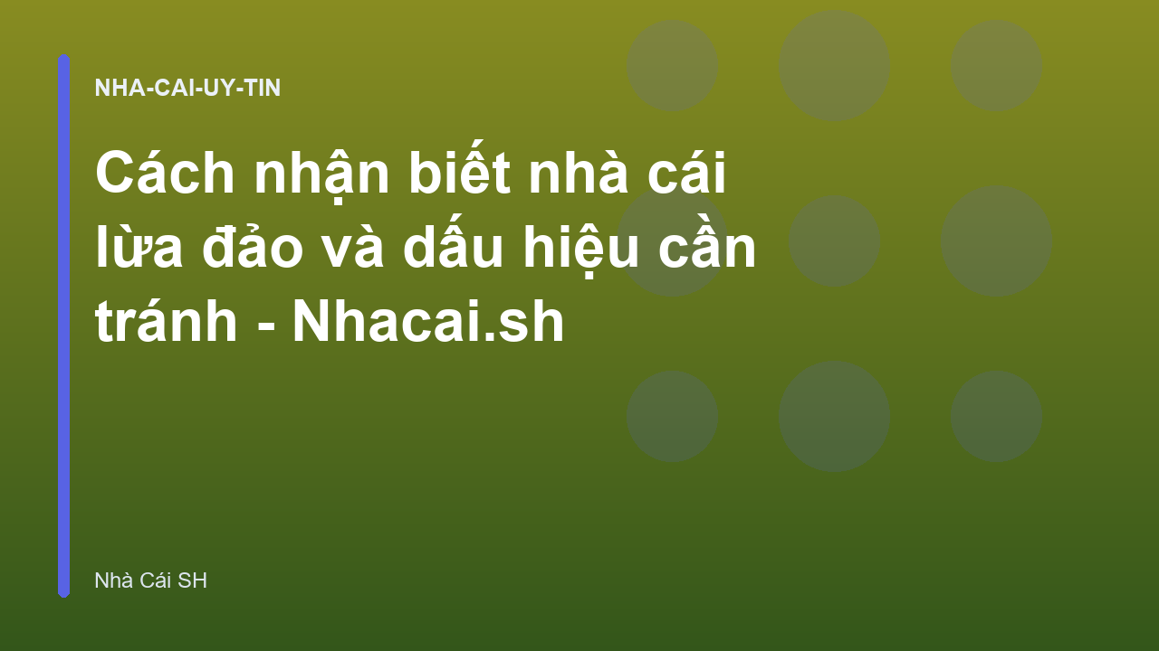 Read more about the article Cách nhận biết nhà cái lừa đảo và dấu hiệu cần tránh – Nhacai.sh