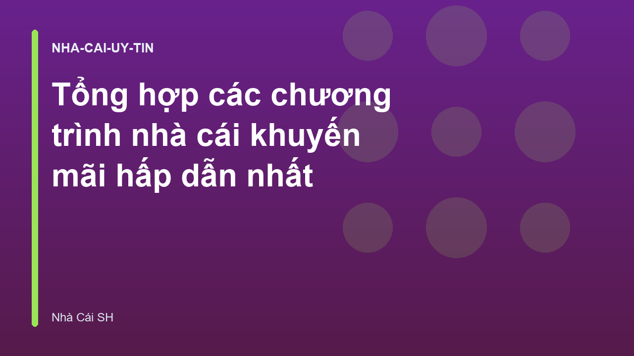 Read more about the article Tổng hợp các chương trình nhà cái khuyến mãi hấp dẫn nhất